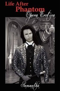 Life After Phantom: Opera Erotica